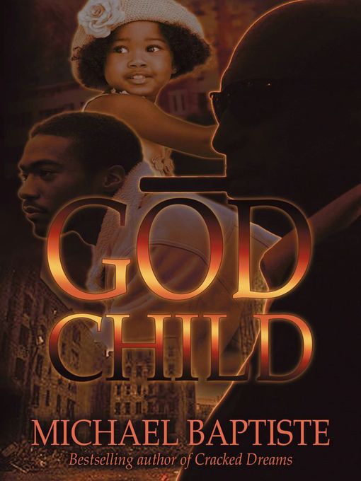 Title details for Godchild by Michael Daniel Baptiste - Wait list
